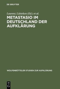 cover of the book Metastasio im Deutschland der Aufklärung: Bericht über das Symposion Potsdam 2002