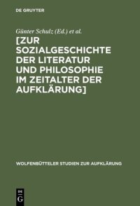 cover of the book [Zur Sozialgeschichte der Literatur und Philosophie im Zeitalter der Aufklärung]