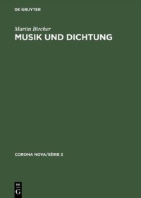 cover of the book Musik und Dichtung: Handschriften aus den Sammlungen Stefan Zweig und Martin Bodmer, Cologny-Geneve : eine Ausstellung der Fondation Martin Bodmer in Verbindung mit dem Museum Carolino-Augusteum Salzburg