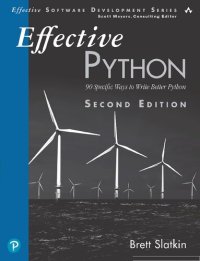 cover of the book Effective Python: 90 Specific Ways to Write Better Python