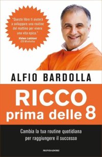 cover of the book Ricco prima delle 8