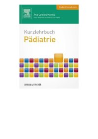 cover of the book Kurzlehrbuch Pädiatrie: Mit StudentConsult-Zugang (Kurzlehrbücher)