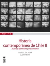 cover of the book Historia contemporánea de Chile II: Actores, Identidad y Movimiento