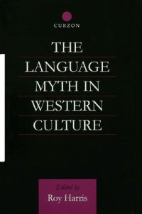 cover of the book The Language Myth in Western Culture: 2