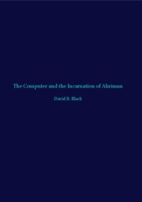 cover of the book The Computer and the Incarnation of Ahriman