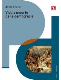 cover of the book Vida y muerte de la democracia