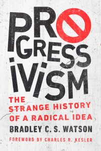 cover of the book Progressivism