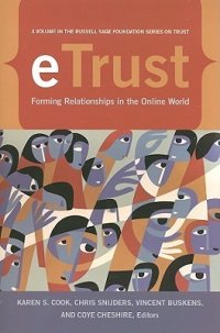 cover of the book eTrust: Forming Relationships in the Online World