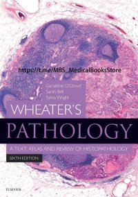 cover of the book Wheater's Pathology: A Text, Atlas and Review of Histopathology, 6e