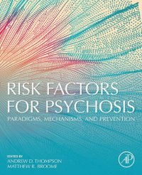 cover of the book Risk Factors for Psychosis: Paradigms, Mechanisms, and Prevention