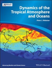 cover of the book Dynamics of The Tropical Atmosphere and Oceans (Advancing Weather and Climate Science)