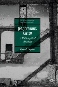 cover of the book (Re-)Defining Racism: A Philosophical Analysis