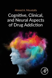 cover of the book Cognitive, Clinical, and Neural Aspects of Drug Addiction