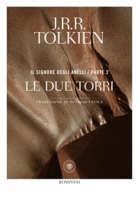 cover of the book Le due torri. Il Signore degli anelli