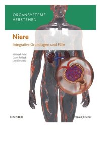 cover of the book Organsysteme verstehen - Niere: Integrative Grundlagen und Fälle