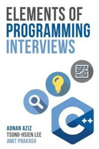 cover of the book Elements of Programming Interviews: The Insiders' Guide