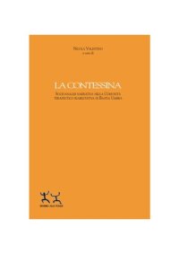 cover of the book La contessina. Socioanalisi narrativa nella comunità terapeutico riabilitativa di Bastia Umbra