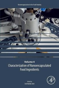 cover of the book Characterization of Nanoencapsulated Food Ingredients: Volume 4