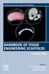 cover of the book Handbook of Tissue Engineering Scaffolds: Volume One