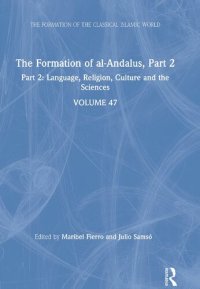 cover of the book The Formation of al-Andalus, Part 2: Language, Religion, Culture and the Sciences