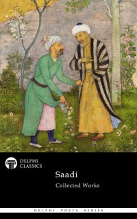 cover of the book Delphi Collected Works of Saadi