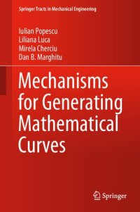 cover of the book Mechanisms for Generating Mathematical Curves