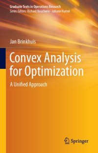 cover of the book Convex Analysis for Optimization: A Unified Approach