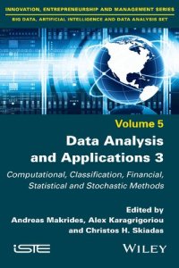 cover of the book Data Analysis and Applications 3: Computational, Classification, Financial, Statistical and Stochastic Methods