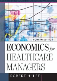 cover of the book Economics for healthcare managers