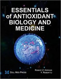 cover of the book Essentials of Antioxidant Biology and Medicine