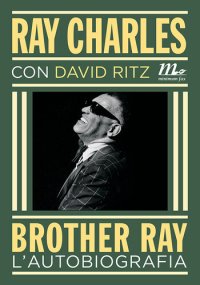 cover of the book Brother Ray. L'autobiografia