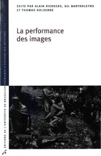 cover of the book La performance des images