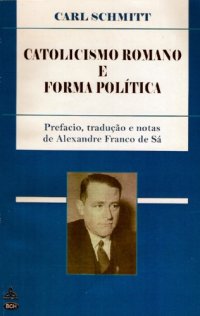 cover of the book Catolicismo Romano e Forma Política