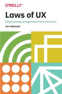 cover of the book Laws of UX: Using Psychology to Design Better Products & Services