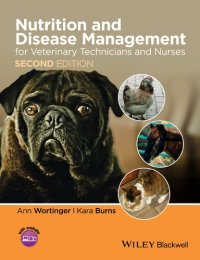 cover of the book Nutrition and Disease Management for Veterinary Technicians and Nurses