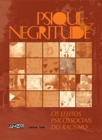 cover of the book Os efeitos psicossociais do racismo