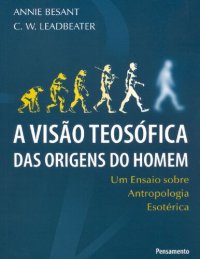 cover of the book A Visão Teosófica das Origens do Homem (Em Portuguese do Brasil)