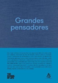 cover of the book Grandes pensadores (The School of Life)