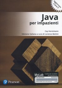 cover of the book Java per impazienti. Ediz. Mylab. Con Contenuto digitale per download e accesso on line