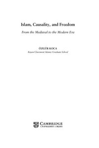 cover of the book Islam, Causality, and Freedom. From the Medieval to the Modern Era