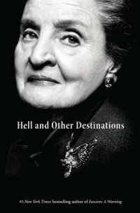 cover of the book Hell and Other Destinations