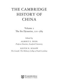 cover of the book The Cambridge History of China: Volume 2, The Six Dynasties, 220-589