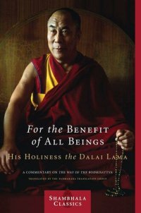 cover of the book For the Benefit of All Beings: A Commentary on the Way of the Bodhisattva