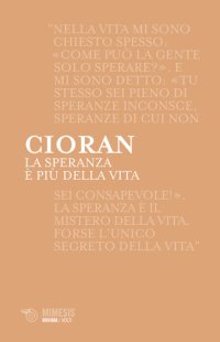 cover of the book La speranza è più della vita