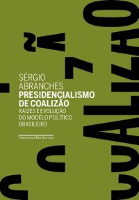 cover of the book Presidencialismo de coalizão