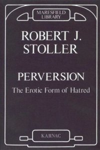 cover of the book Perversion - The Erotic Form of Hatred