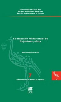 cover of the book La ocupación militar israelí de Cisjordania y Gaza