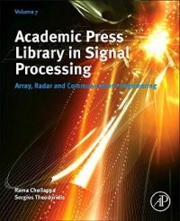 cover of the book Academic Press Library in Signal Processing, Volume 7: Array, Radar and Communications Engineering