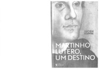 cover of the book Martinho Lutero, um destino