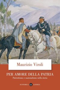 cover of the book Per amore della patria. Patriottismo e nazionalismo nella storia